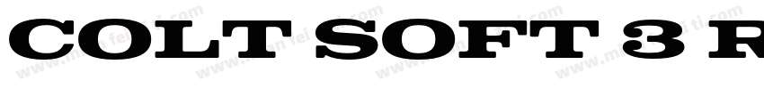 Colt Soft 3 Regular字体转换